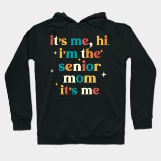 Class of 2024 Senior Gifts Funny Senior Mom Hoodie